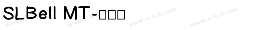 SLBell MT字体转换